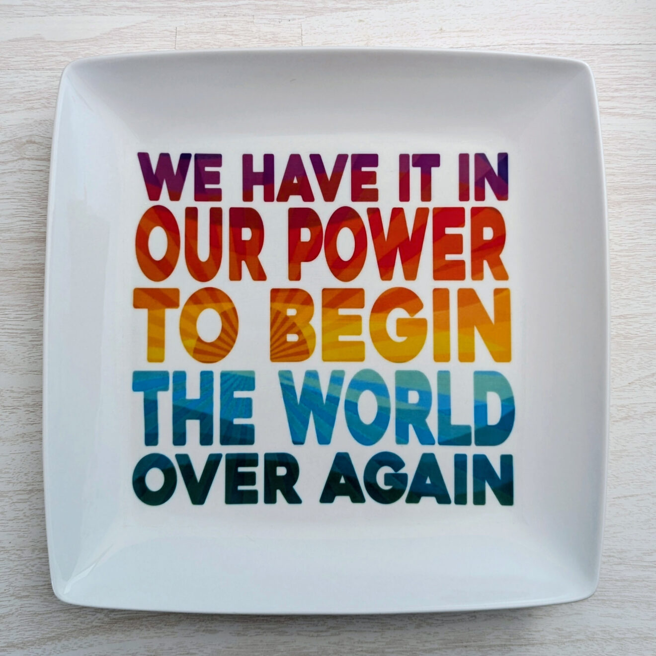 We Have It In Our Power Thomas Paine Serving Tray